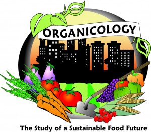 Organicology: The Study of a Sustainable Food Future